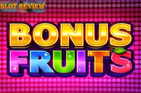 Bonus Fruits